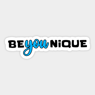 Be-YOU-nique Sticker